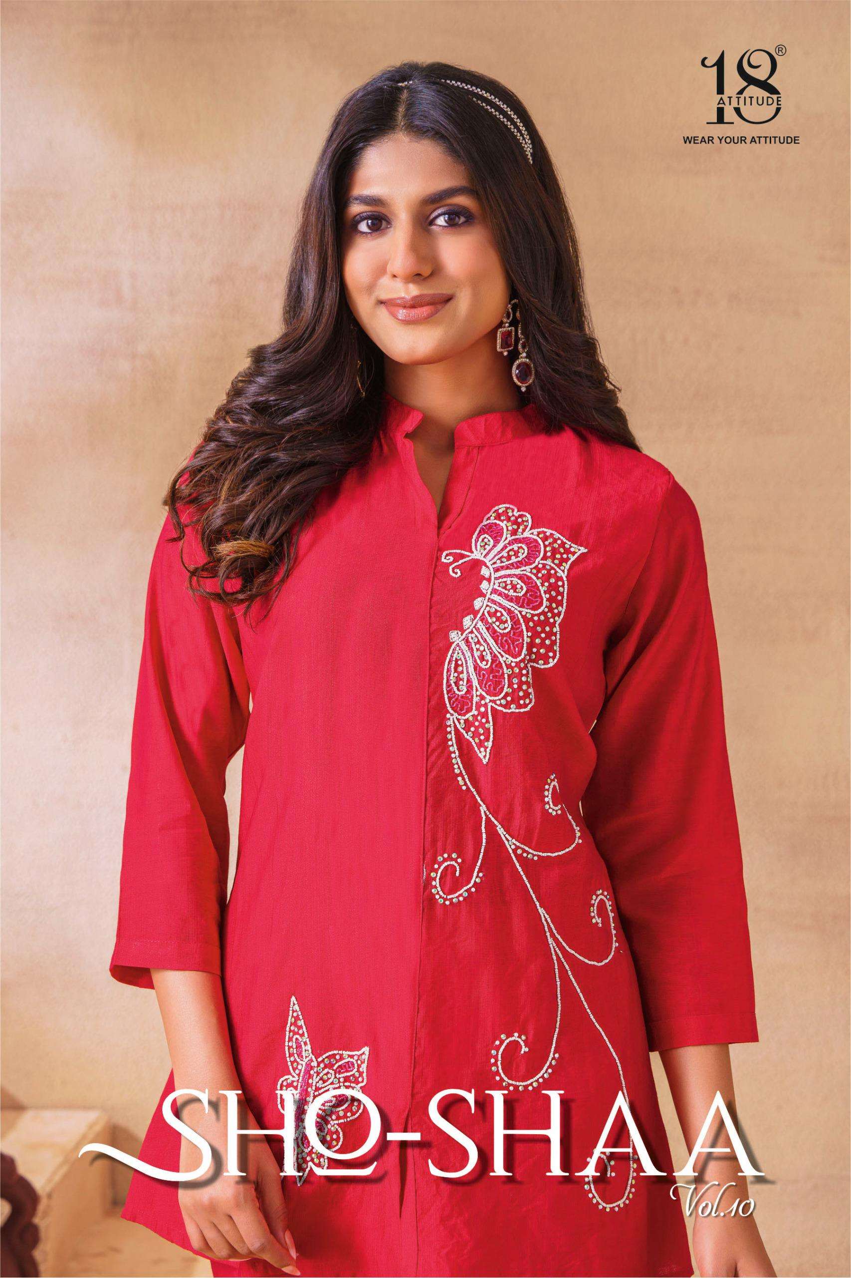 18 ATTITUDE KURTI SHO-SHAA VOL 10 PRINTED KURTI WHOLESALER 